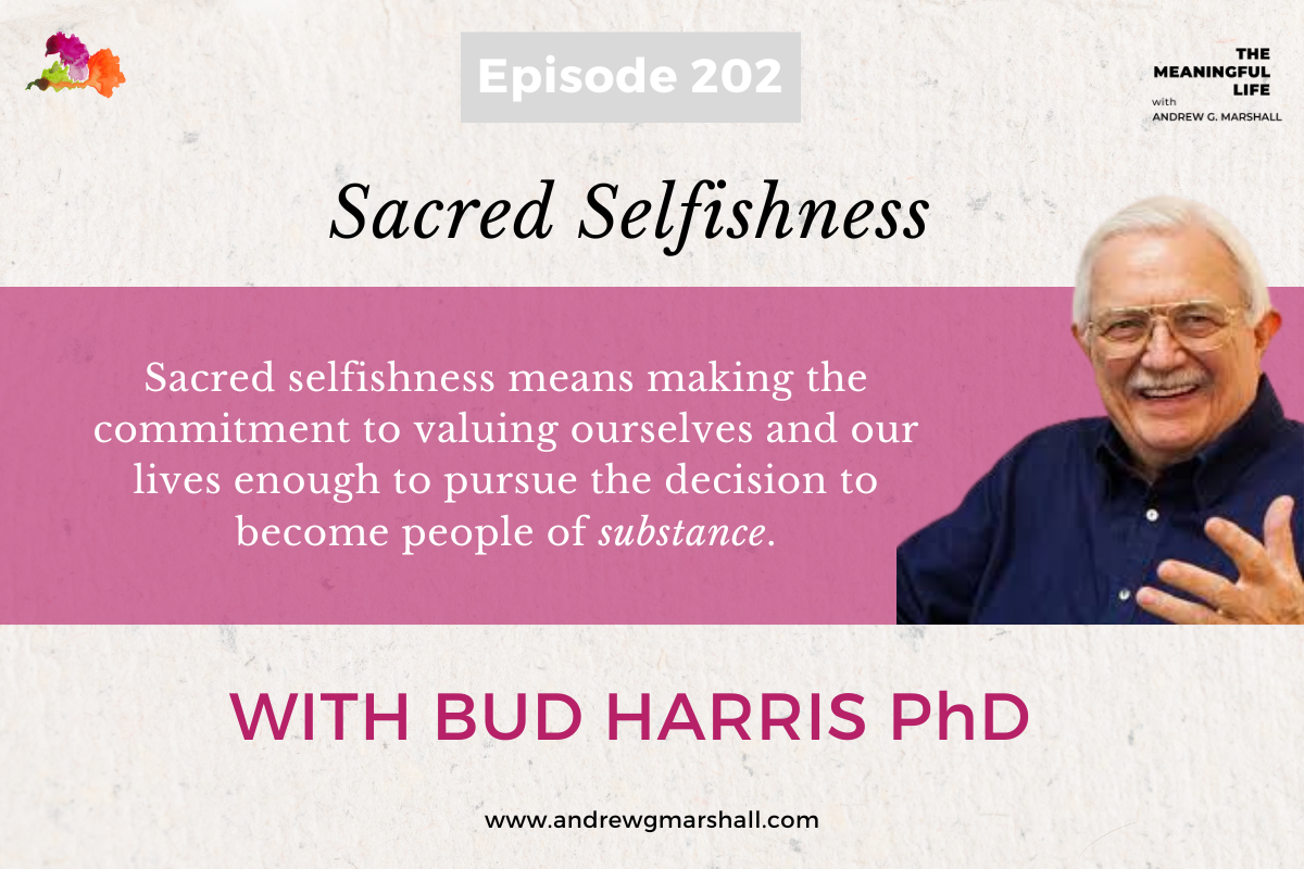 The Meaningful Life podcast features Jungian analyst Dr. Bud Harris